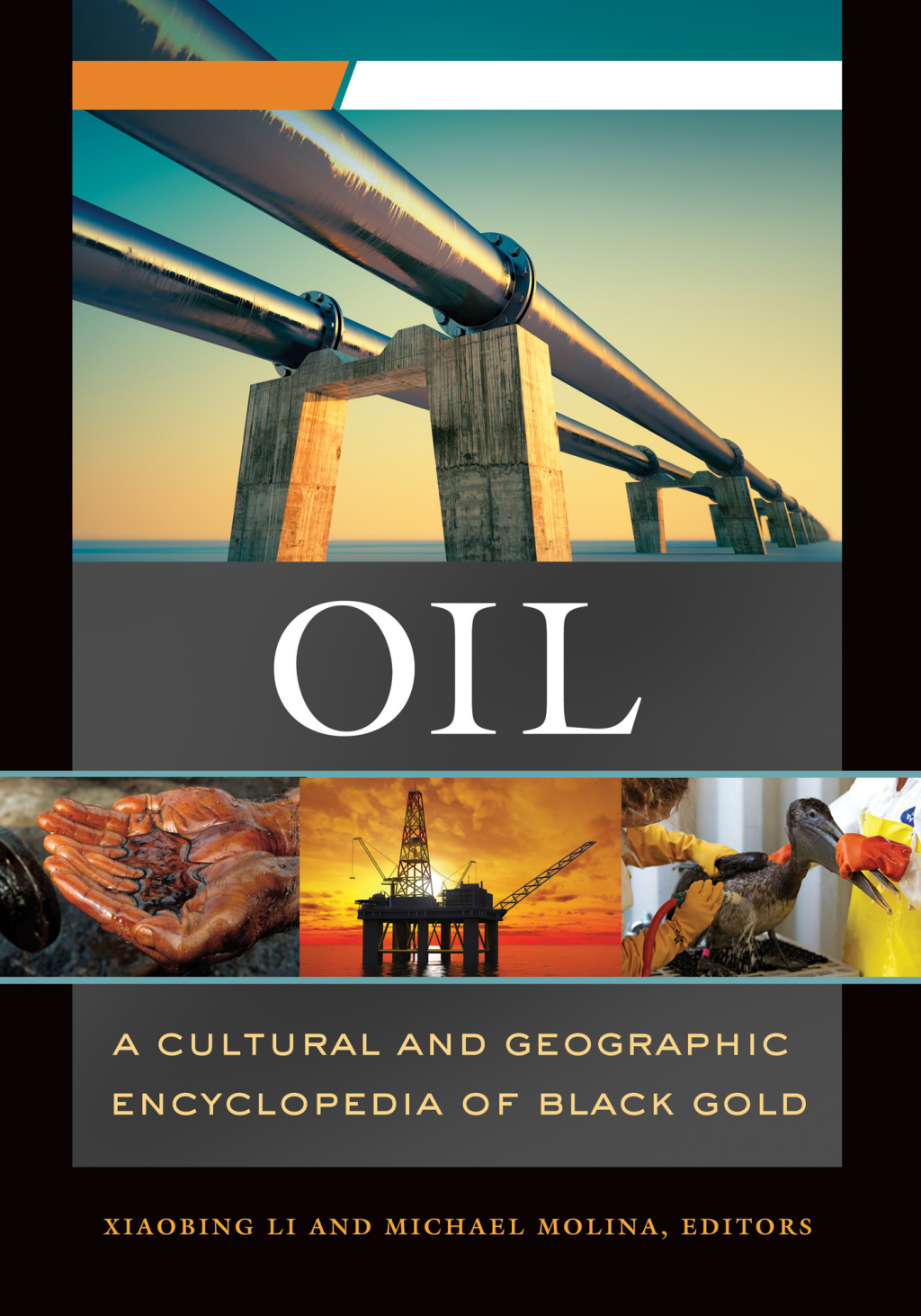 Oil A Cultural and Geographic Encyclopedia of Black Gold [2 volumes] 1st Edition â€“ PDF/EPUB Version Downloadable